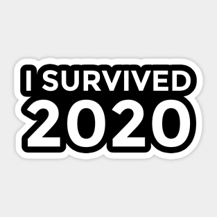 I SURVIVED 2020 Sticker